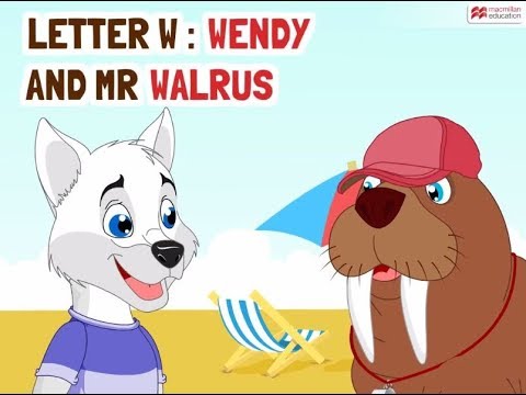 Alphabet Stories | LETTER W | WENDY AND MR WALRUS | Macmillan Education India