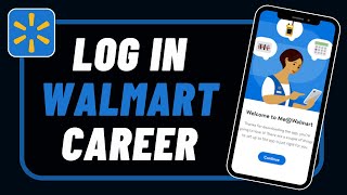 Walmart Login - How To Login into Walmart Career Portal !