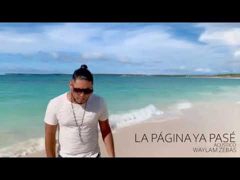 La Página Ya Pasé ( La Promesa ) - Waylam Zebas _ Acustico