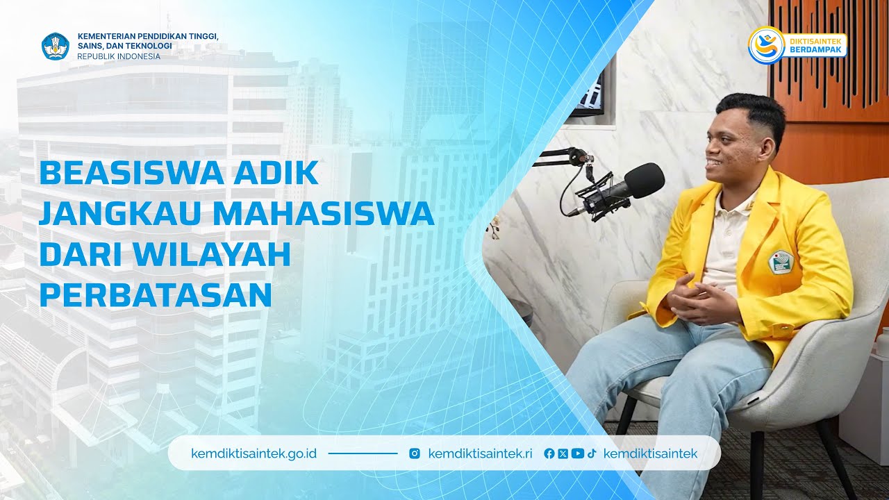 Beasiswa ADik Jangkau Mahasiswa dari Wilayah Perbatasan