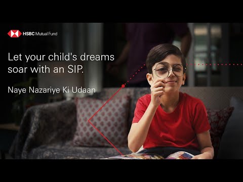 HSBC Mutual Fund I Securing Children's Future - Naye Nazariye Ki Udaan