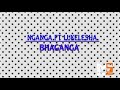 NGANGA FT LUKELESHA BHAGANGA PRD BY MBASHA STUDIO 2020