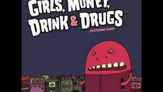 Breakfastaz - Girls,Money,Drink & Drugs (Ctrl Z Remix)