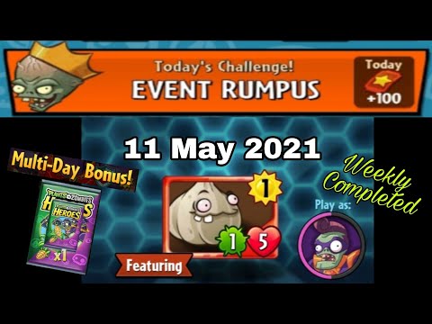 PvZ Heroes, EVENT RUMPUS, 11 May 2021
