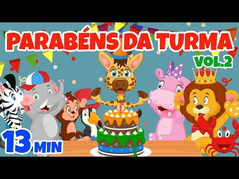 Parabéns da Turma Vol.2 - Giramille 13 min | Desenho Animado Musical