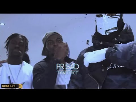 #67 PR SAD - Don’t Dance (Music Video) 