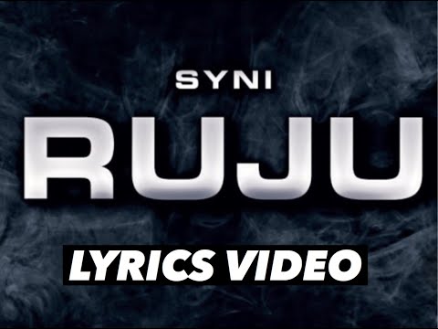 SYNI - RUJU (OFFICIAL LYRICS VIDEO)