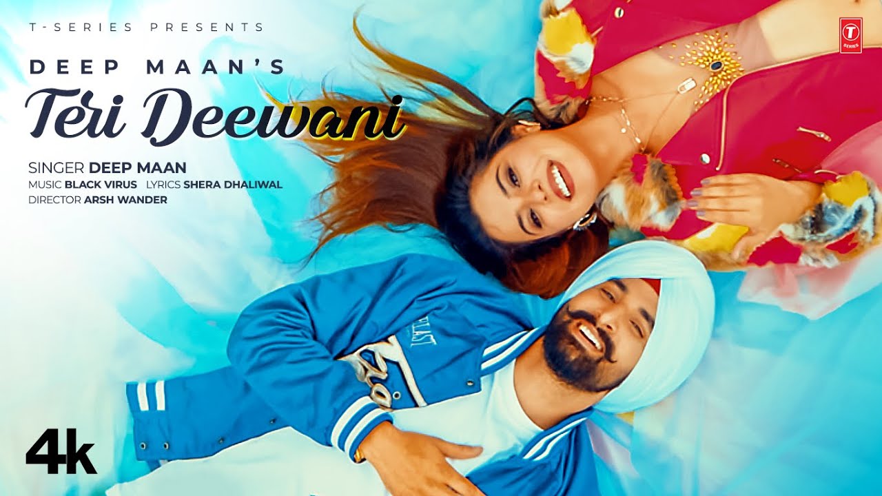 Teri Deewani Lyrics Deep Maan New Punjabi Song latest