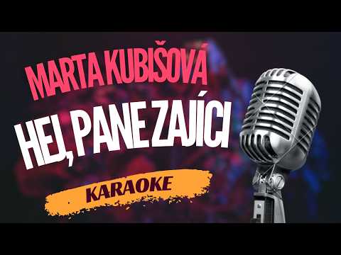 Karaoke – Marta Kubišová – „Hej, pane zajíci“ | Zpívejte s námi!
