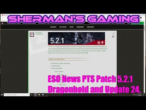 ESO News PTS Patch 5.2.1 Dragonhold and Update 24.