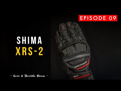 SHIMA XRS-2 Glove | GThouse | Reviews | EPISODE09