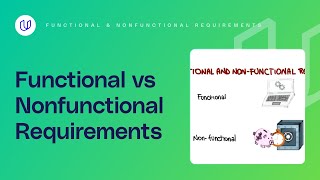 Functional and Nonfunctional Requirements - Georgia Tech - Software Development Process
