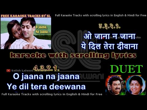 O Jaana Na Jaana | DUET | clean karaoke with scrolling lyrics