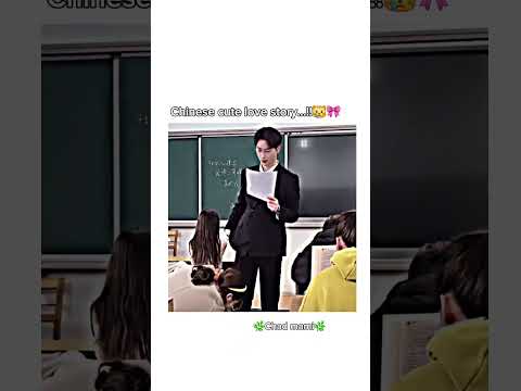 chinese cute love story...!! 😩🎀 #music #song #love #lovestory