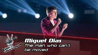 Miguel Dias - &quot;The man who can&#39;t be moved&quot; | Gala | The Voice Portugal