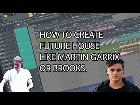 MAKE FUTURE HOUSE LIKE MARTIN GARRIX, BROOKS IN 3 MIN [FL STUDIO]