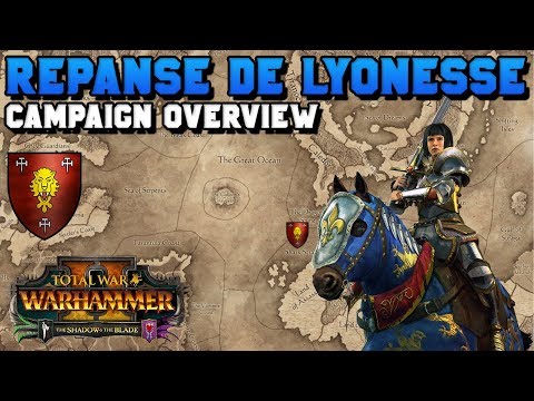 Repanse de Lyonesse Campaign: Is it Right for You? Quick Summary | The Shadow and The Blade DLC