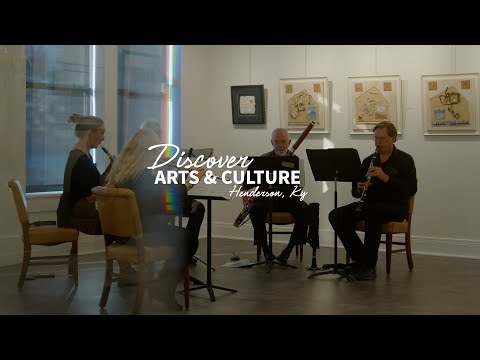 DISCOVER: ARTS & CULTURE Henderson, KY