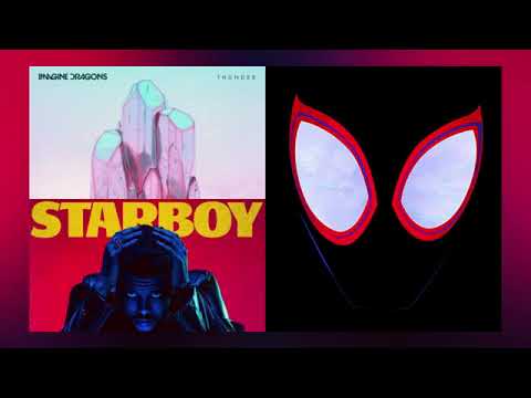 The Weeknd x Imagine Dragons x Post Malone   Starboy Thunder Sunflower I Feel It