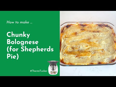 Thermomix Tutorial - Chunky Bolognese for Shepherds Pie