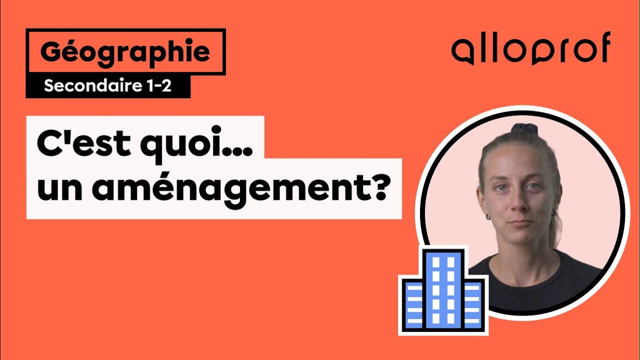 C’est quoi… un aménagement?