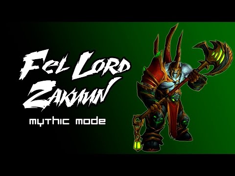 Fel Lord Zakuun Mythic The Penguins Mafia warlock pov