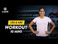 10 Minute Leg Abs Workout Leg Workout At Home Abs Workout Leg Exercises Cult Fit CureFit