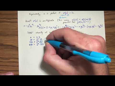 Lecture 7 - Perfect Numbers and Mersenne Primes