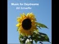 Music for Daydreams by Bill Schaeffer