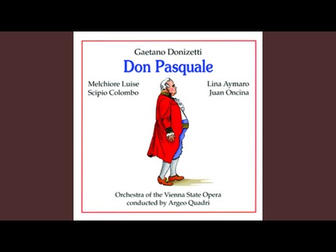 Non abbiate paura, è don Pasquale (Don Pasquale)