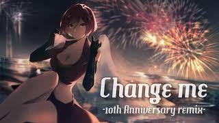 [MEIKO 15th Anniversary] Change me -10th Anniversary remix- / shu-t
