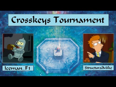 RESTREAM | Crosskeys Tournament 2024 | Iceman_F1 vs StructuralMike