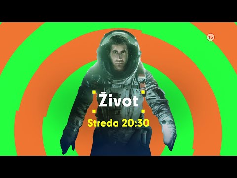 Život - v stredu 20. 3. 2024 o 20:30 na Dajto