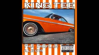 King Tee - I Gotta Call Earl