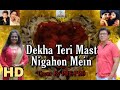 Dekha Teri Mast Nigahon Mein Asha Bhosle Kumar Sanu Pre Pro Official