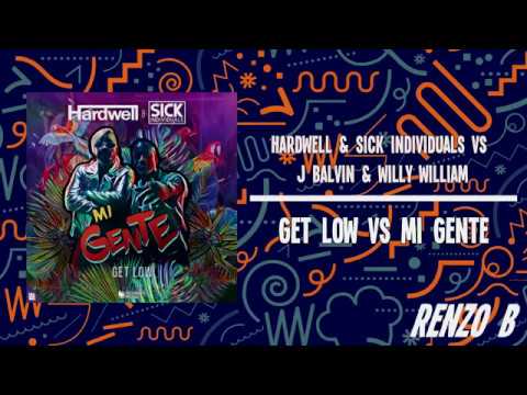Get Low vs Mi Gente (Hardwell Mashup)