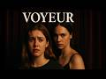 Voyeur Sexy Ivy League Coming Of Age Drama Full Free Movie