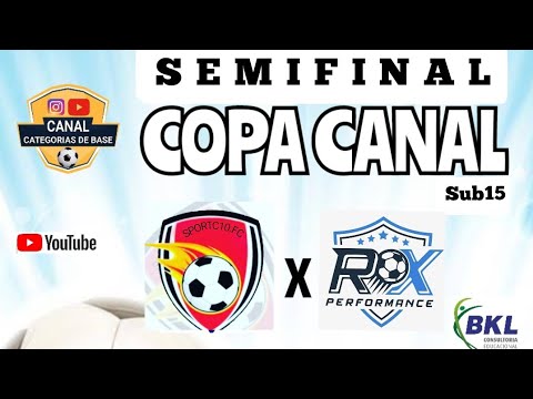 Jogo Copa Canal semifinal sub 15 RX Sports x C10/Santacrusense 1°Tempo