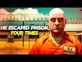 The Man Who Escaped Prison 4 Times In A Row In Genius And Effortless Ways