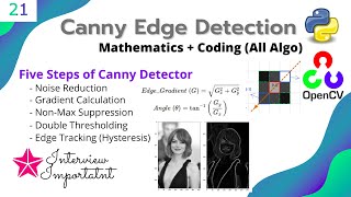 #21 OPENCV - PYTHON | Canny Edge Detection EXPLAINED | Coding SOBEL, LAPLACIAN and CANNY Filters