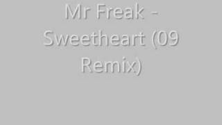 Mr Freak - Sweetheart (09 Remix) 4X4 Bassline made on reason 4!