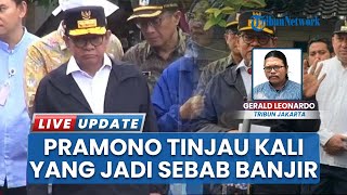 Pramono Anung Blusukan ke Sungai CIlincing, Cari Solusi Banjir Kelapa Gading hingga Jakarta Utara