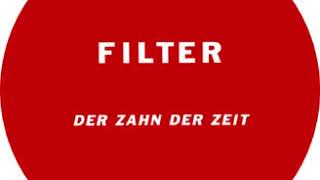 Filter - Der Zahn der Zeit (B2)