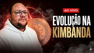 Evolução na Kimbanda 