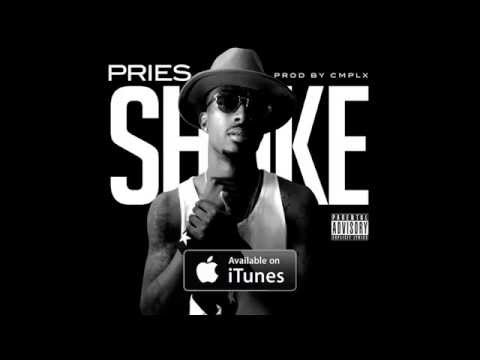 Pries - Shake [Official Audio]