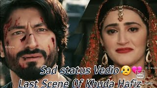 Emotional  Scene 😥💔 of Khuda Hafiz movie end