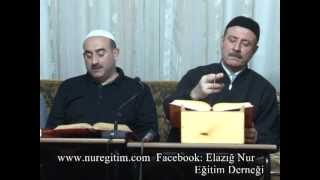 Nurcu Olmanın Şartları Nelerdir? (Anlatan: Mahmud Çanga)