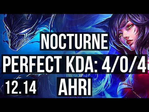 NOCTURNE vs AHRI (MID) | 4/0/4, 800+ games | KR Master | 12.14