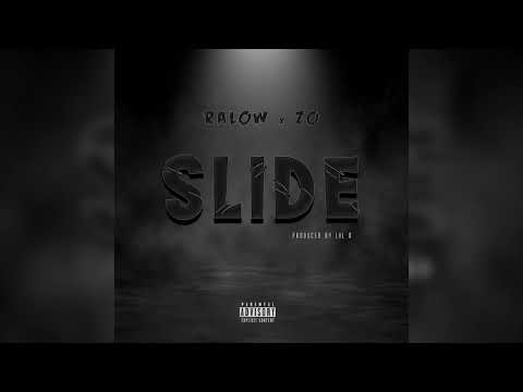 Ralow x Zo - Slide (Audio)