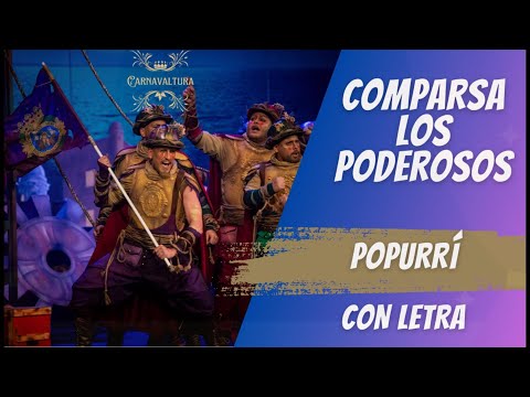 Comparsa Los Poderosos - Popurrí (con letra) Carnaval de Cádiz 2025